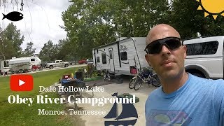 Campground Review  Obey River  Monroe Tennessee Dale Hollow Lake [upl. by Saundra]