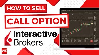 Interactive Brokers  How To Sell A Call Option Like A Pro  Value Investing Singapore [upl. by Laekim]