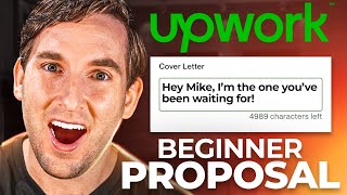 Upwork Cover Letter for total BEGINNERS FULL TEMPLATE [upl. by Nairod470]