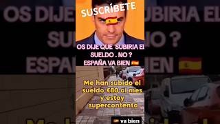 🇪🇸 LA TRAMPA DE SUBIR EL SUELDO A LOS ESPAÑOLES 🇪🇸 shorts viral madrid españa [upl. by Thierry502]