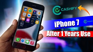 iPhone 7 in Cashify After 1 Year Use Condation amp Buy In 2024 [upl. by Einaj392]