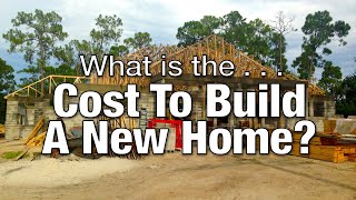 What is the cost to build a new home [upl. by Idnahr]