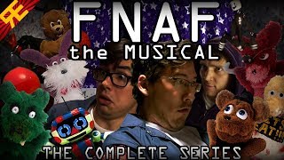 FNAF The Musical The Complete Series by Random Encounters feat Markiplier amp Nathan Sharp [upl. by Ttirrem]