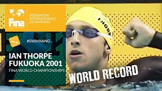 Ian Thorpes World Record at Fukuoka 2001  FINA World Championships [upl. by Aivatan]