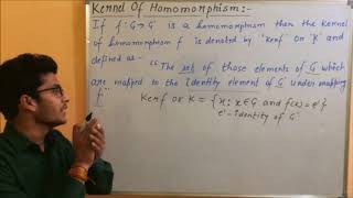 KERNEL OF HOMOMORPHISM [upl. by Cohin]