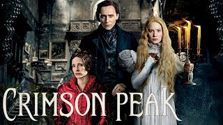 Crimson Peak Full Movie Story Teller  Facts Explained  Hollywood Movie  Mia Wasikowska [upl. by Vinnie]