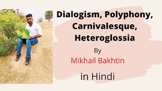 Dialogism Polyphony Carnivalesque Heteroglosia by Mikhail Bakhtin [upl. by Newg]