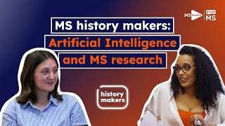 MS history makers podcast Artificial Intelligence and MS research [upl. by Oninrutas770]