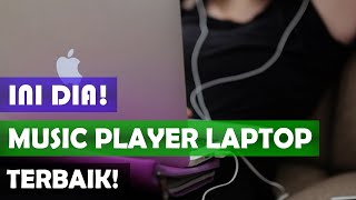 10 APLIKASI PEMUTAR MUSIK PC  LAPTOP TERBAIK 2021 [upl. by Gettings]