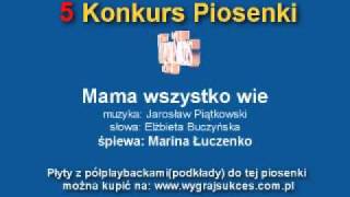 quotMama wszystko wiequot  Marina Łuczenko [upl. by Ozne34]