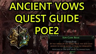 Path of Exile 2 Ancient Vows Quest Guide How to Get Relic and How to Put Relic on Altar POE2 [upl. by Ralleigh]