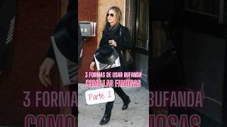 3 formas de ESTILIZAR una bufanda o pashmina 🧣parte 2 modainvierno [upl. by Guillermo]