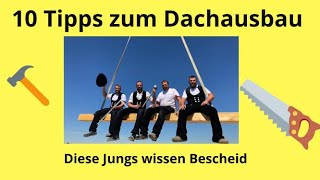 10 Tipps zum Dachausbau [upl. by Ygief965]