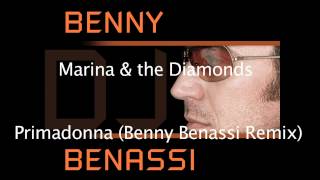 Marina amp the Diamonds  Primadonna Benny Benassi Remix HD [upl. by Oicam377]