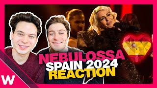 🇪🇸 Nebulossa  Zorra  REACTION to Spains Eurovision 2024 song Benidorm Fest final [upl. by May]