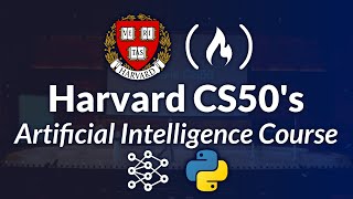 Harvard CS50’s Artificial Intelligence with Python – Full University Course [upl. by Ynoble]