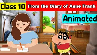 From the Diary of Anne Frank class 10 in Hindi  Class 10 First Flight  Class 10 English Chapter 4 [upl. by Fesoy707]