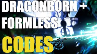 ROBLOX DRAGONBORN  FORMLESS PROJECT BAKI 3 CODES 🎁  HOW TO REDEEM [upl. by Hsima]