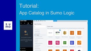 Tutorial App Catalog in Sumo Logic [upl. by Shepherd]