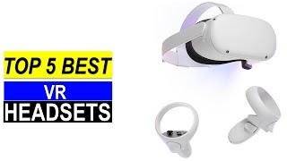 Best VR Headsets of 2024  Top 5 VR Headsets You Can Buy  Reviews [upl. by Cock]