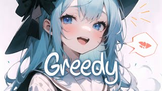 「Nightcore」 greedy  Tate McRae ♡ Lyrics [upl. by Erle636]