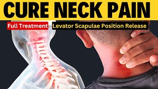 Levator Scapulae position Release Relieve Neck pain amp Shoulder pain [upl. by Inahteb]