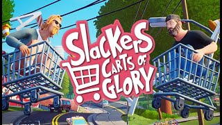 Slackers Carts of Glory [upl. by Napas]