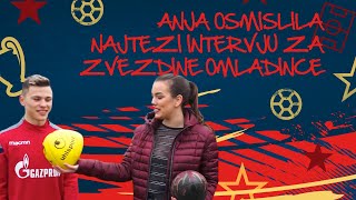 ANJA OSMISLILA NAJTEŽI INTERVJU ZA ZVEZDINE OMLADINCE [upl. by Henderson]