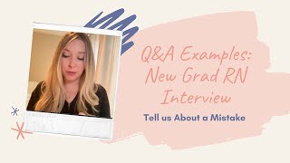 Tell us About a Mistake 3 Real Example Answers from New Grads who Got the Job [upl. by Emlen]