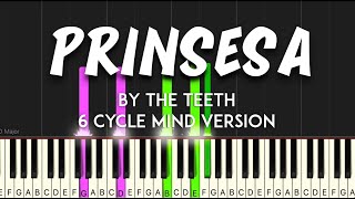 Prinsesa by The Teeth 6 Cycle Mind version synthesia piano tutorial  sheet music amp lyrics [upl. by Yraek]