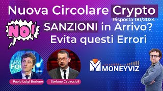 Nuova Circolare Crypto 1812024 Sanzioni in Arrivo Evita Questi Errori [upl. by Ecyla]