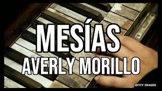 mesías averlymorillo piano para orar dormir y predicar cover música cristiana 2024 sin anuncios [upl. by Annabelle]