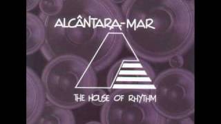 Alcantara Mar  The House of Rhythm vol1  02  Khine 3 [upl. by Nageem]