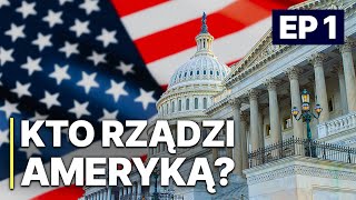 Kto Rządzi Ameryką  EP1  Polityka  Elity [upl. by Elberta]