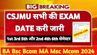 CSJMU Tentative Exam Date 202425  Exam Date  For All Courses UG PG  csjmu [upl. by Niloc]