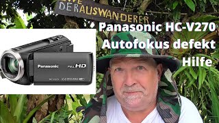 Panasonic HCV270 Camcorder defekt Autofocus und Zoom hängt Wer weiß Rat [upl. by Porte]