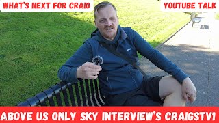 Interview With CraigsTV1 Youtube [upl. by Sueddaht]