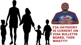 F2A CATEGORY IS CURRENT WHAT TO DO NEXT VISA BULLETIN [upl. by Notla]