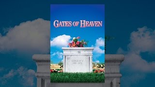 Gates of Heaven [upl. by Adnam]