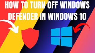 How to Turn Off Windows Defender in Windows 10 2024 [upl. by Oicnoel]