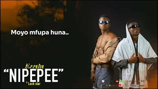 Mizzyboy ft Lock star Nipepee Lyrics [upl. by Malvin]