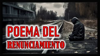 Poema Del Renunciamiento JOSÉ ANGEL BUESA letra y voz [upl. by Kieryt]