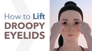 How to Lift Droopy Eyelids Eyelid Lift Exercises [upl. by Kramnhoj]