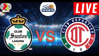 Santos Laguna vs Toluca Live Score  Liga Mx Apertura 2024  Transmisión completa del partido [upl. by Ancalin376]