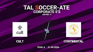 TAL  BLR  Corporate 5s  Edition  6  Cult vs Continental  21092024 [upl. by Llewellyn]