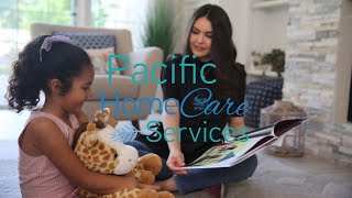 Pacific Homecare Services Respite Care Provider Recruitment Video [upl. by Quenby]