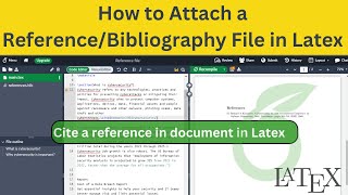 How to Attach a ReferenceBibliography File in Latex  Latex Overleaf [upl. by Anawait]