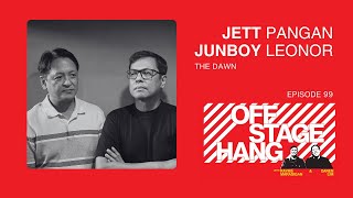 Offstage Hang 99  Jett Pangan amp Junboy Leonor [upl. by Nnoved]