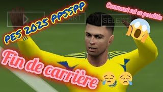 Tuto Comment voir la fin de carrière dun joueur Dans PES 2025 PPSSPP [upl. by Cronin169]