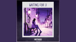 Waiting For U Instrumental EDM Cover [upl. by Yenaiv]